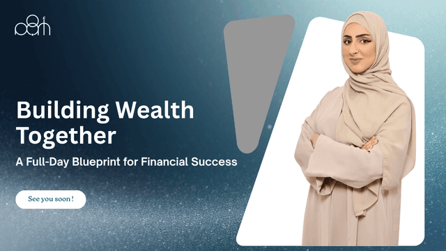 Building Wealth Together: A Full-Day Blueprint for Financial Success
